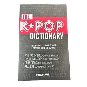The K Pop Dictionary- Soft cover Book- Woosung Kang- 2016- Music Fan Gift